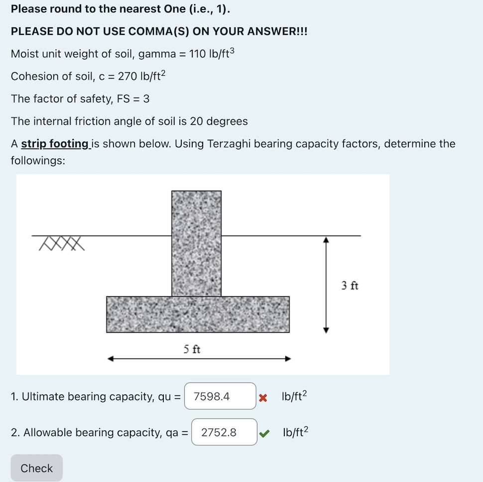 Please round to the nearest One ( i . e . , 1 ) .