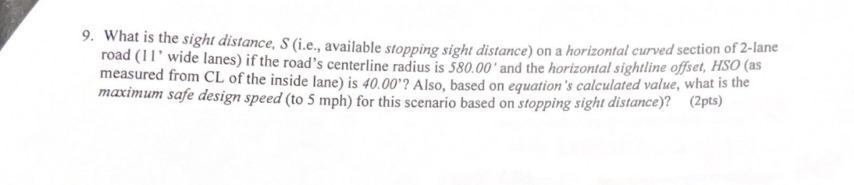 What is the sight distance, S ( i . e . ,