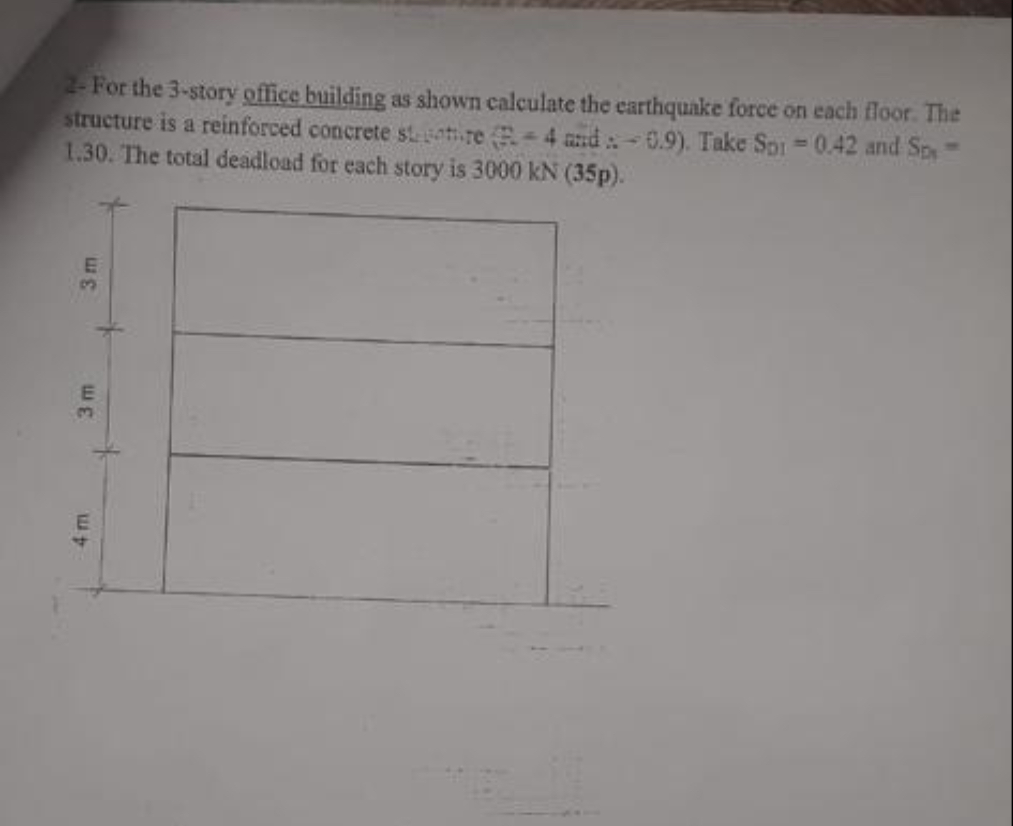 For the 3 - story office building as shown