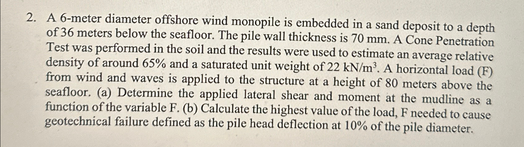 A 6 - meter diameter offshore wind monopile is