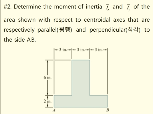 # 2 . Determine the moment of inertia ? b a r ( I