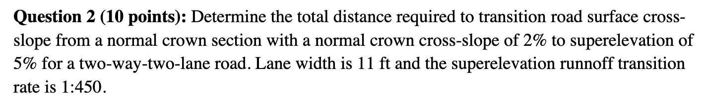 Question 2 ( 1 0 points ) : Determine the total