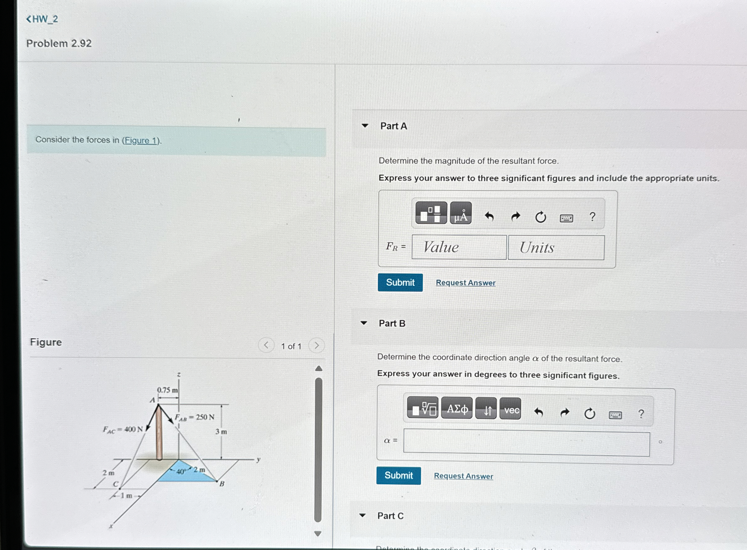 F R = [ ] = Problem 2 . 9 2 Consider the forces i