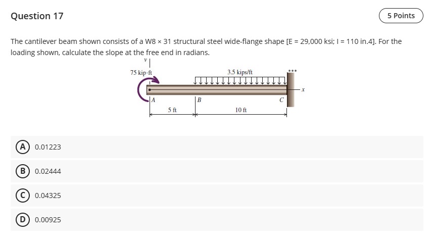 Question 1 7 The cantilever beam shown consists