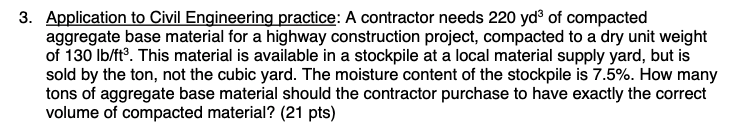 Application to Civil Engineering practice: A