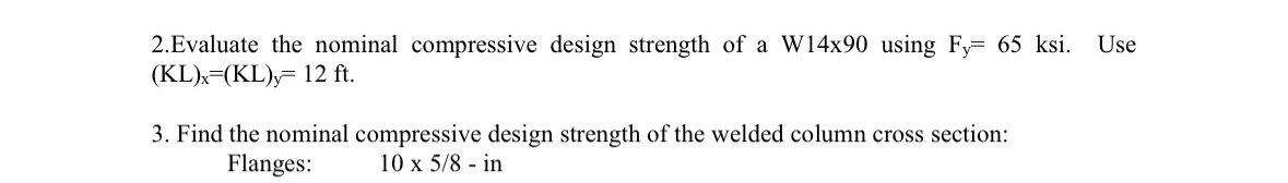 2 . Evaluate the nominal compressive design