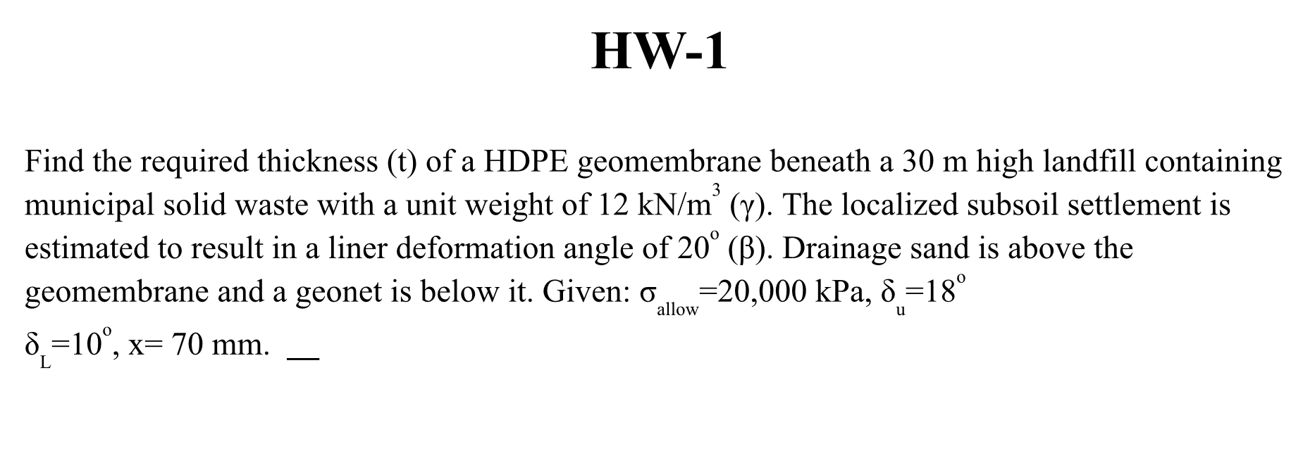 HW - 1 Find the required thickness ( t ) of a