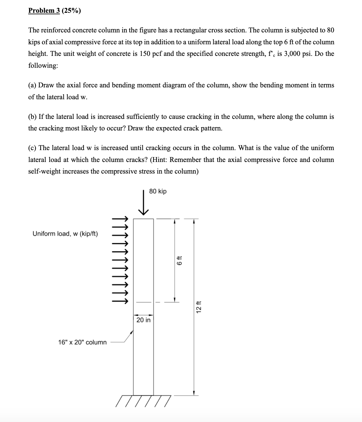Problem 3 ( 2 5 % ) The reinforced concrete