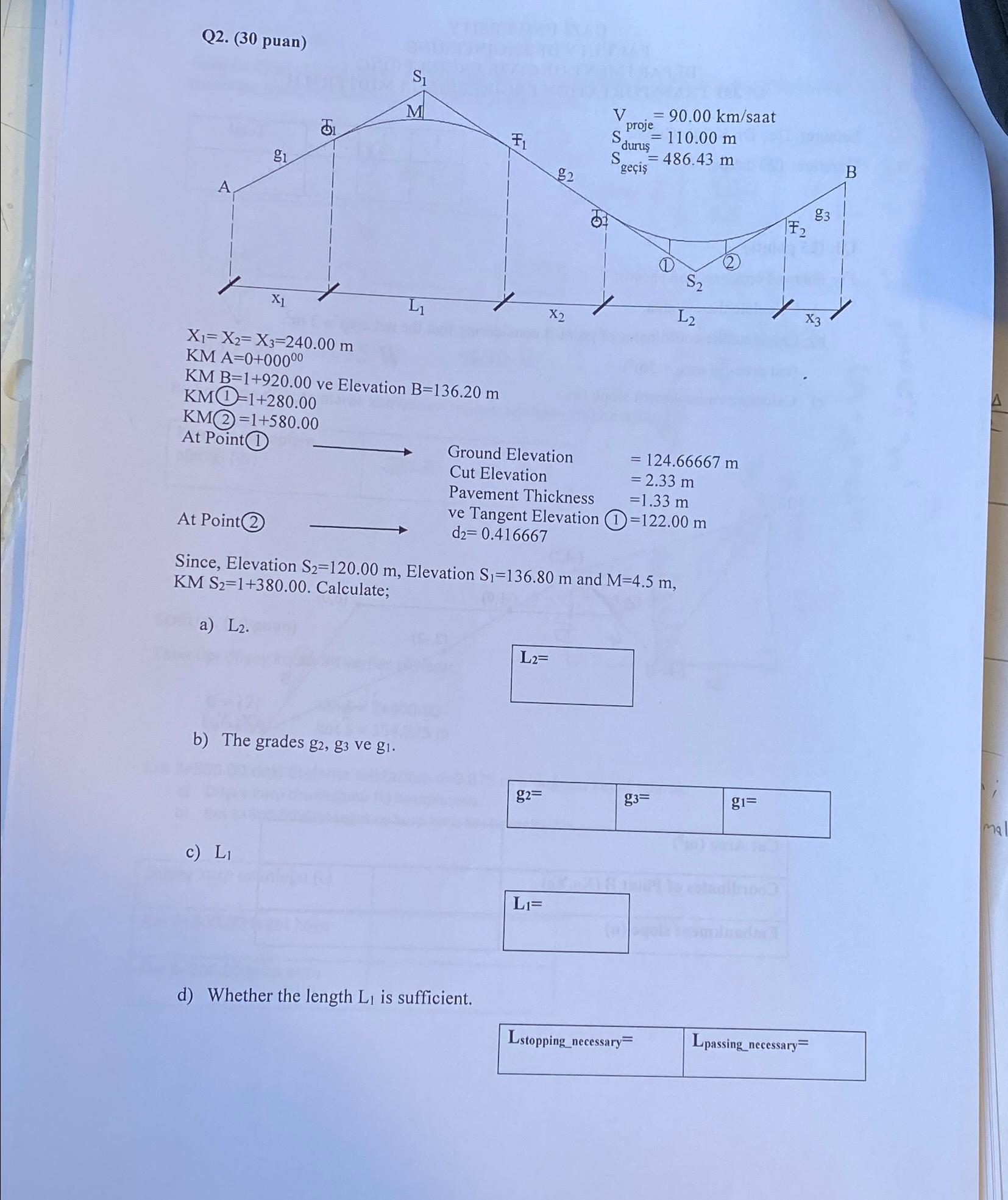 Q 2 . ( 3 0 puan ) x 1 = x 2 = x 3 = 2 4 0 . 0 0