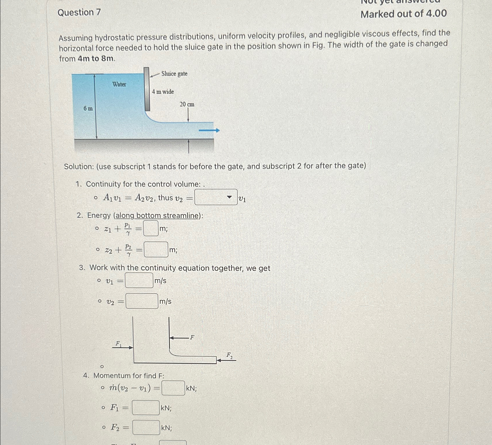 Question 7 Marked out of 4 . 0 0 Assuming