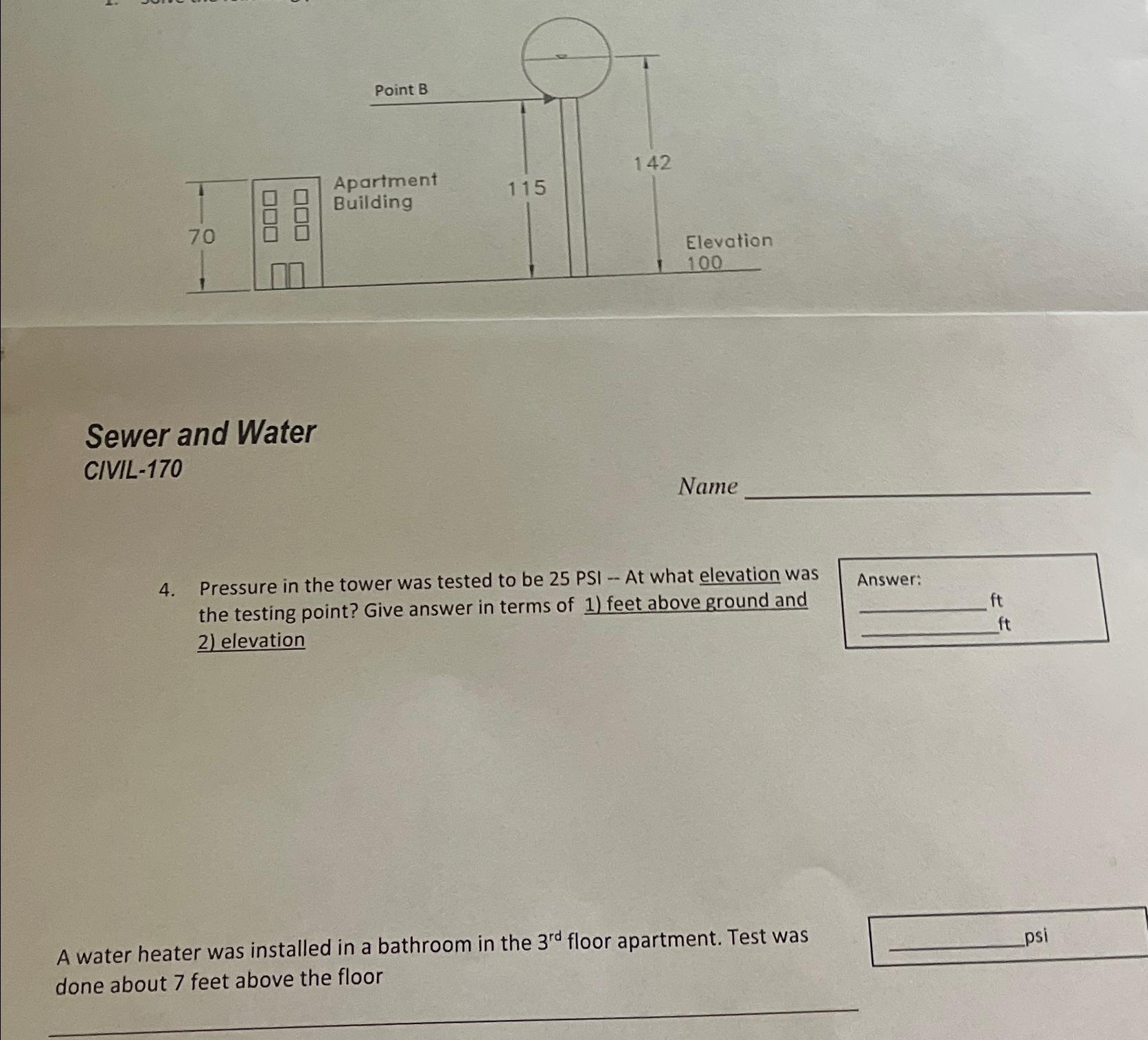 Sewer and Water CIVIL - 1 7 0 Name 4 . Pressure