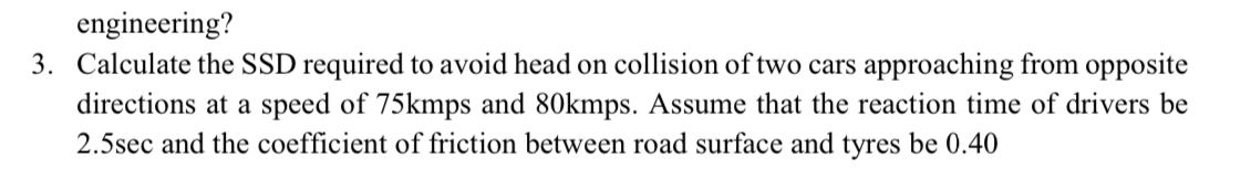 3 . Calculate the SSD required to avoid head on