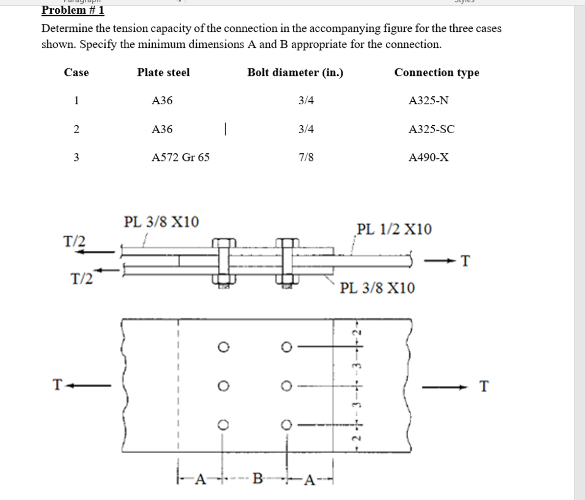Problem # 1 Determine the tension capacity of the