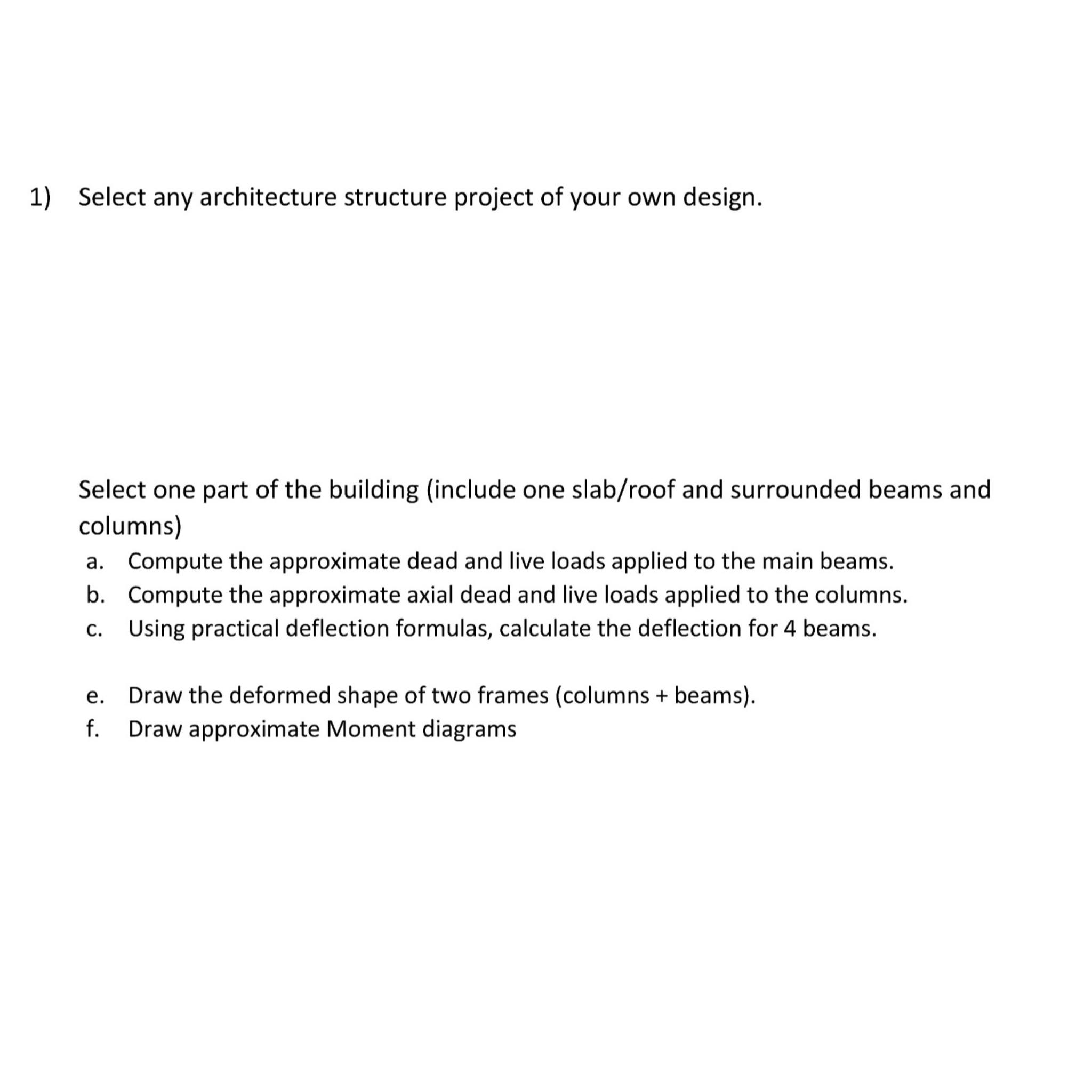 Select any architecture structure project of your