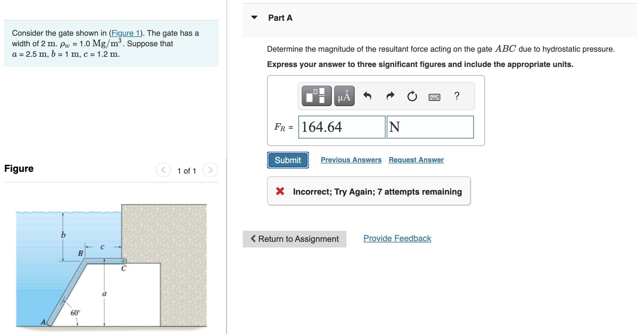 Consider the gate shown in ( Figure 1 ) . The