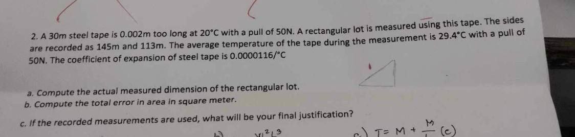 A 3 0 m steel tape is 0 . 0 0 2 m too long at 2 0