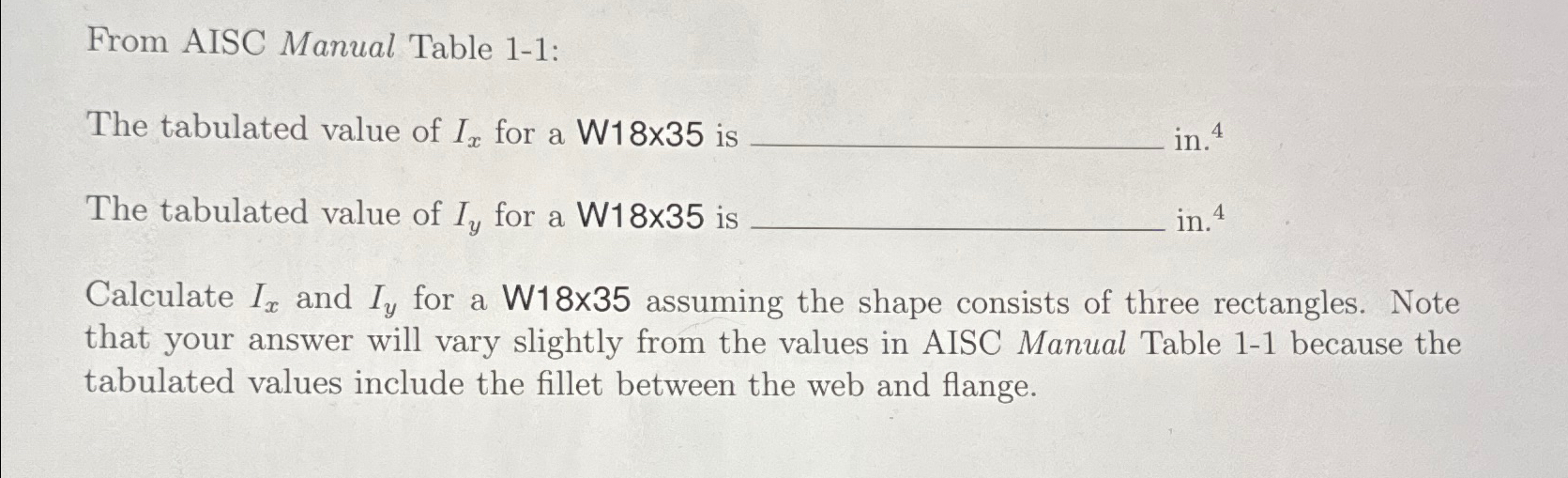 From AISC Manual Table 1 - 1 : The tabulated