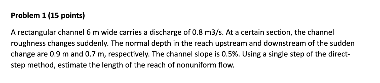 Problem 1 ( 1 5 points ) A rectangular channel 6