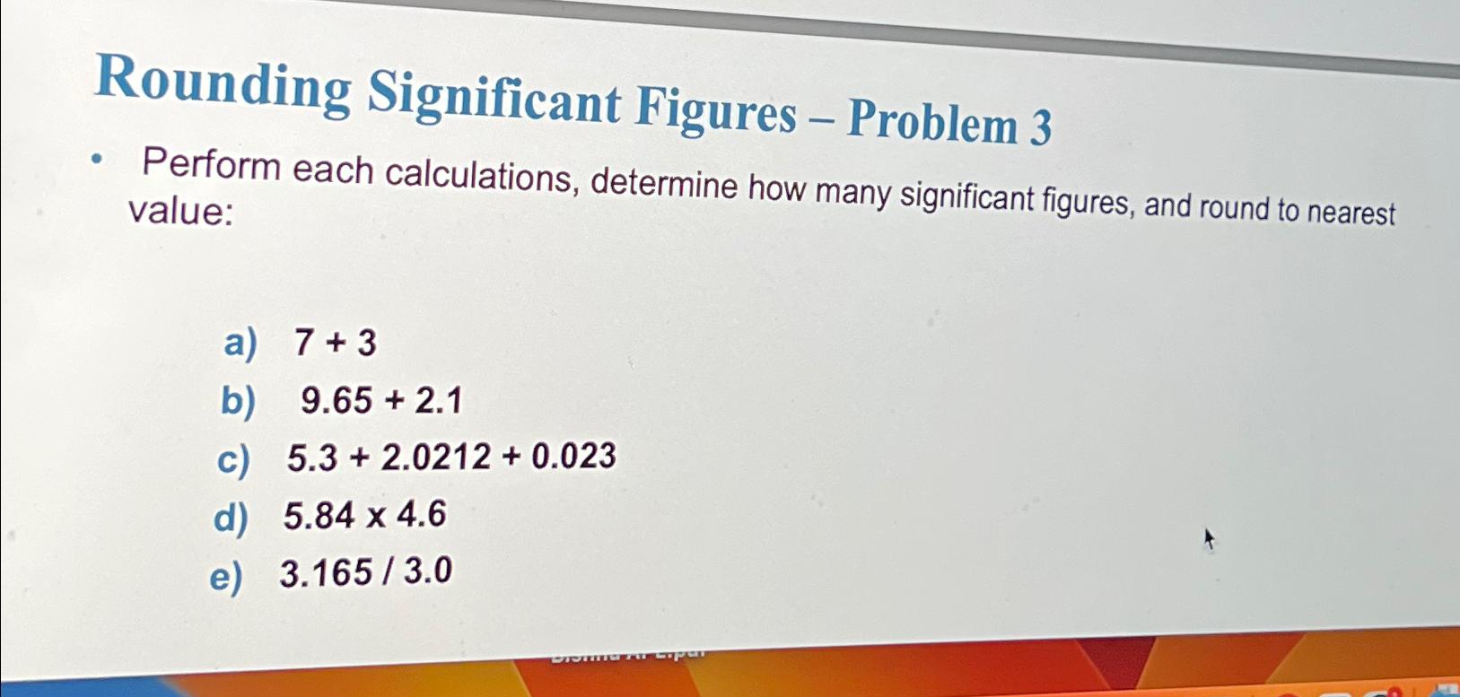 Rounding Significant Figures - Problem 3 Perform