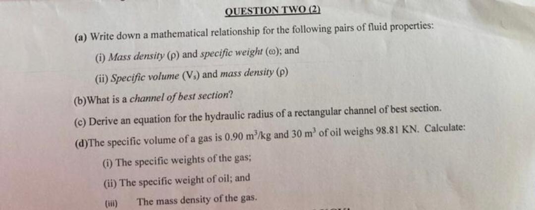 QUESTION TWO ( 2 ) ( a ) Write down a