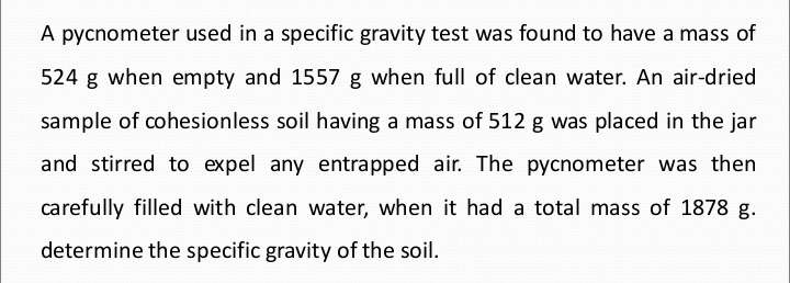 A pycnometer used in a specific gravity test was