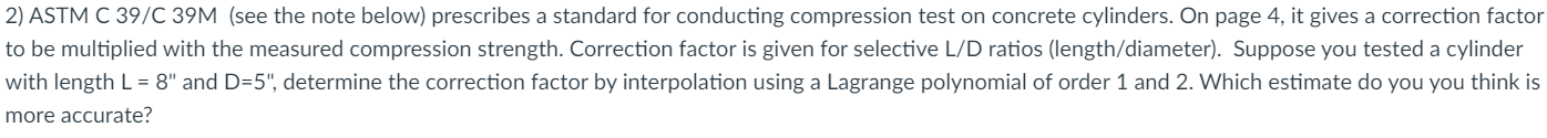 ASTM C 3 9 / C 3 9 M ( see the note below )