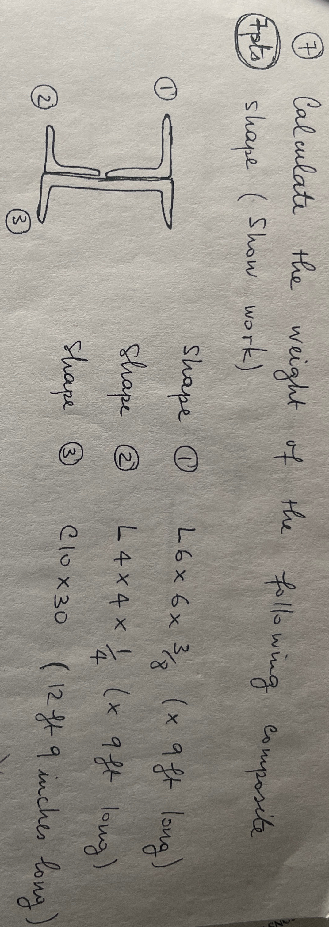 ( 7 ) Calculate the weight of the following