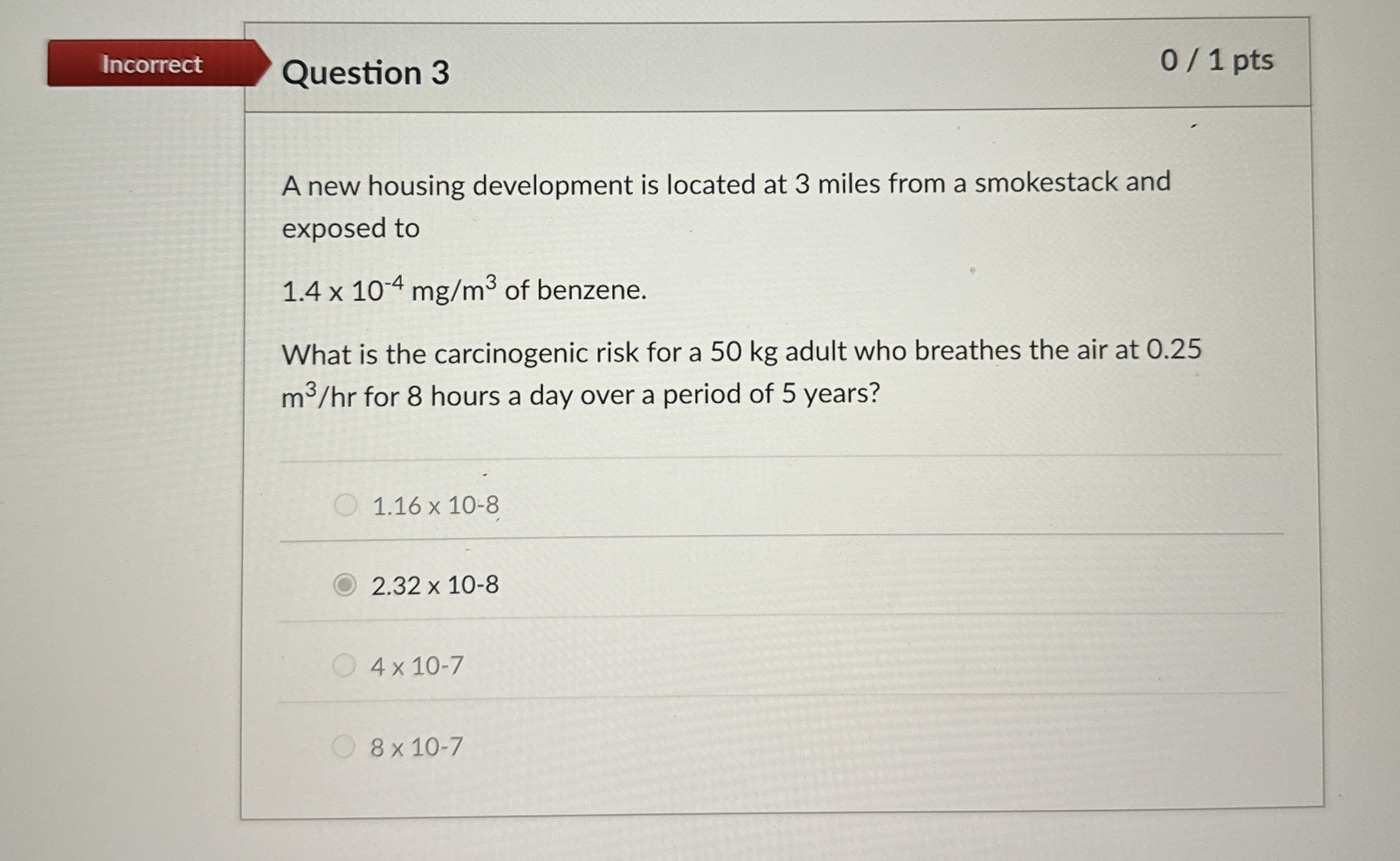 Question 3 A new housing development is located
