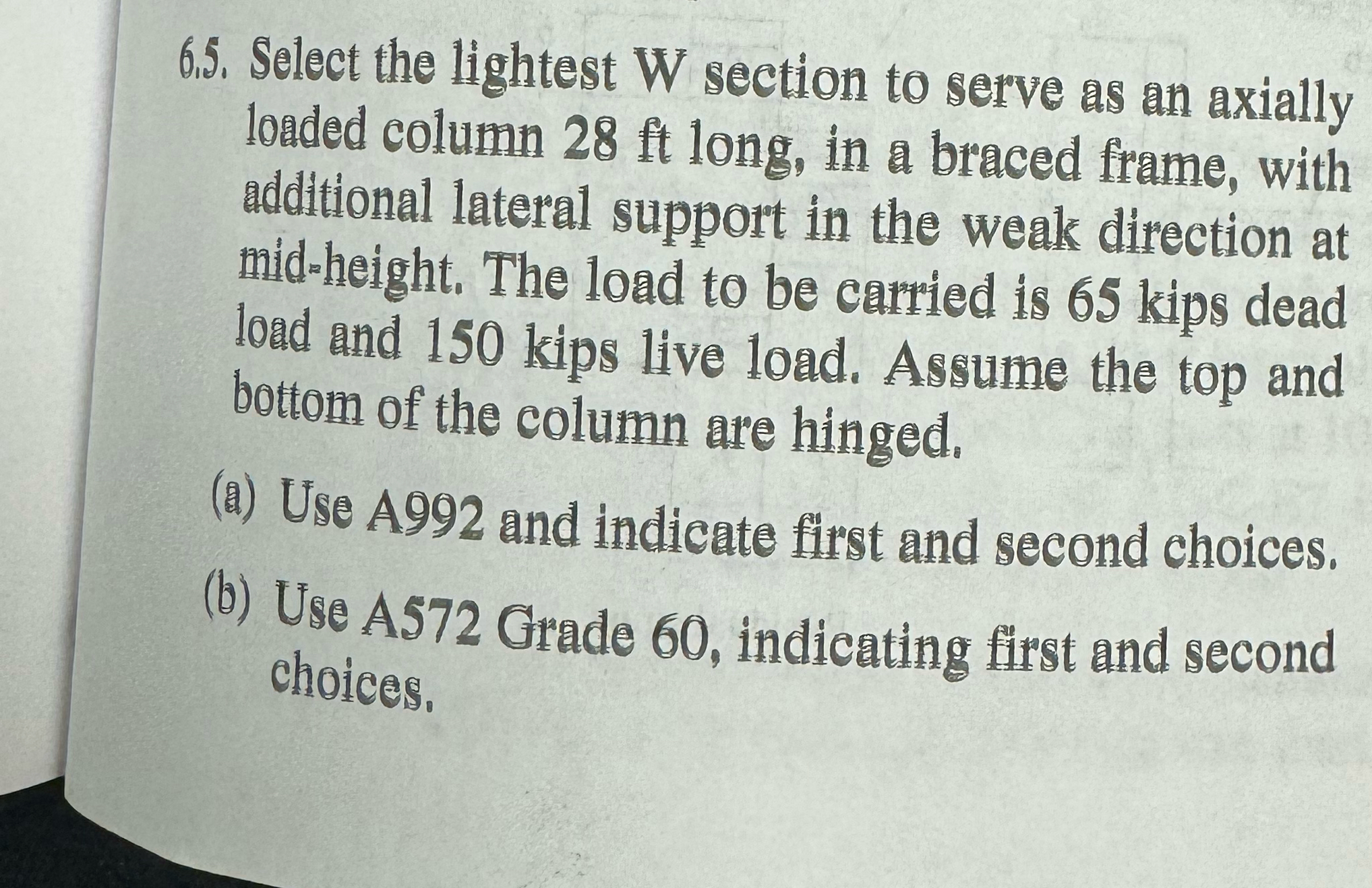 6 . 5 . Select the lightest W section to serve as