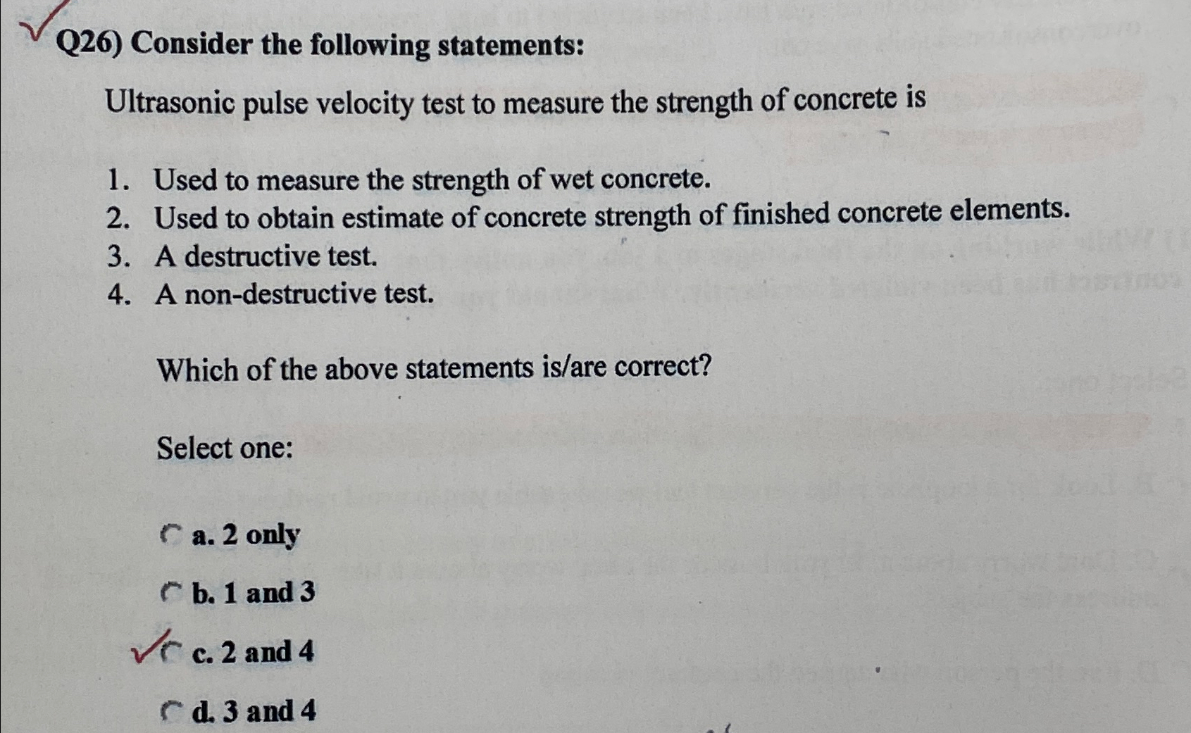 Q 2 6 ) Consider the following statements: