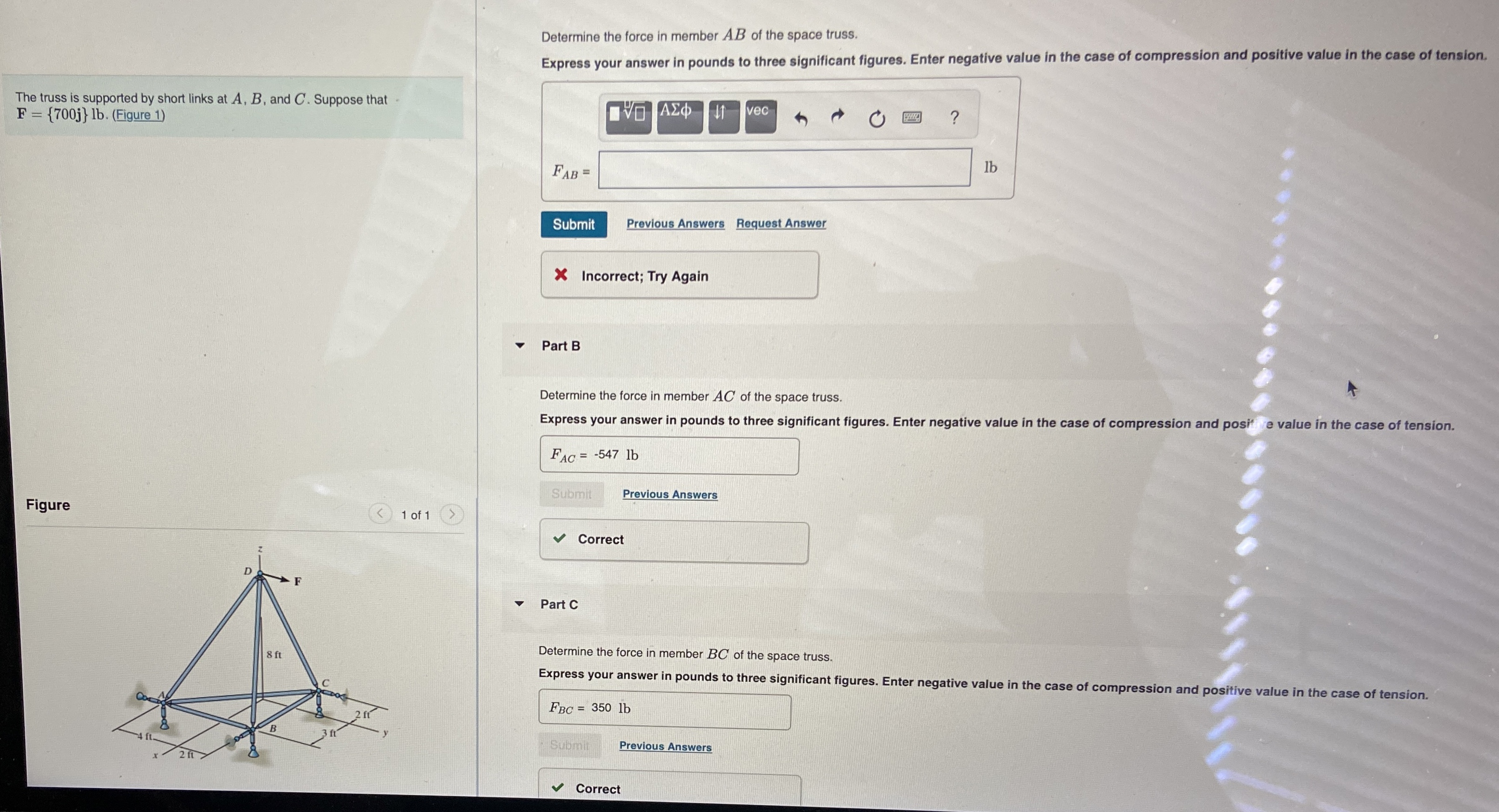 The truss is supported by short links at A , B ,