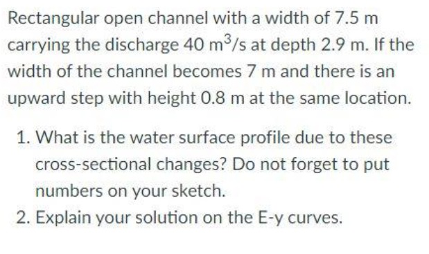 Rectangular open channel with a width of 7 . 5 m