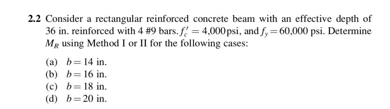 2 . 2 Consider a rectangular reinforced concrete