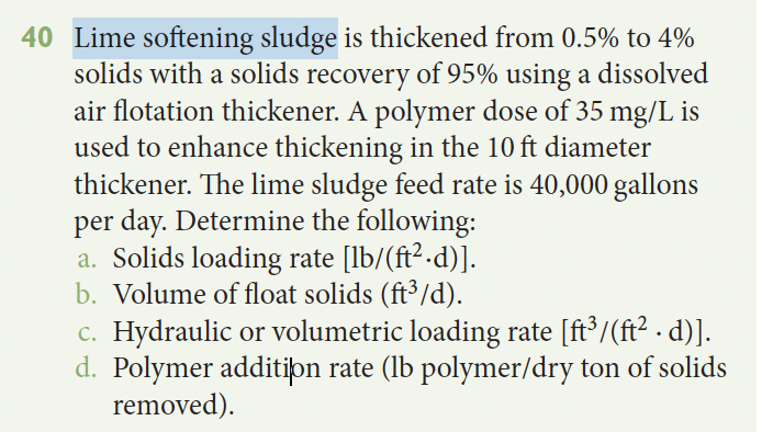 4 0 Lime softening sludge is thickened from 0 . 5