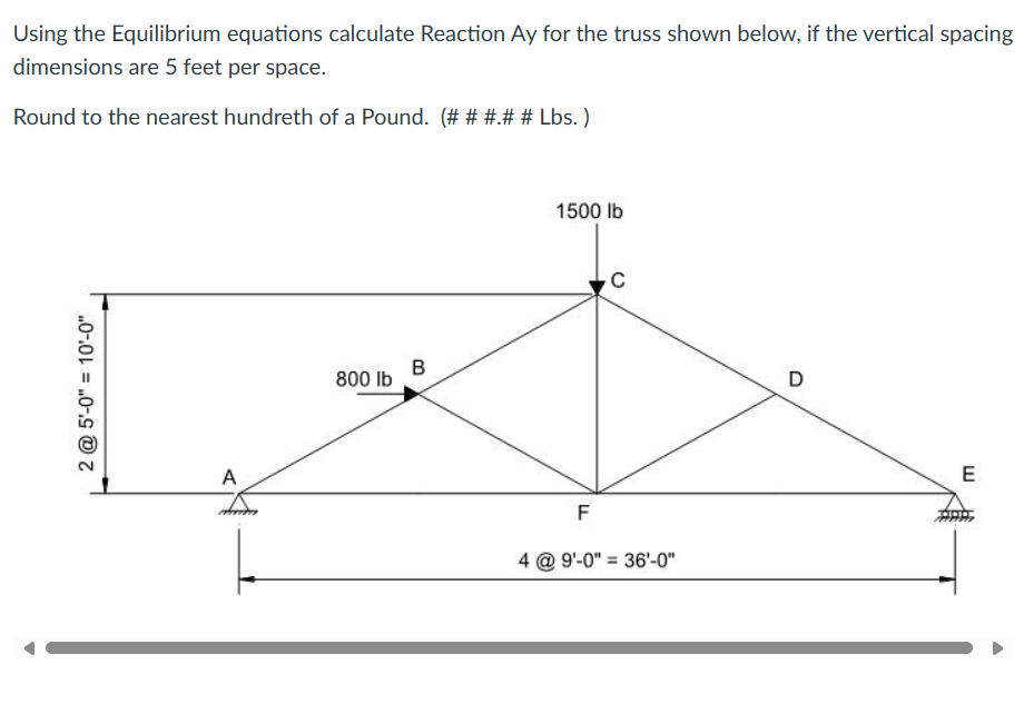 Using the Equilibrium equations calculate