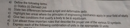 a ) Define the following terms. ( i ) Statics (