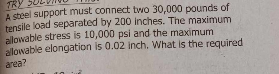 A steel support must connect two 3 0 , 0 0 0