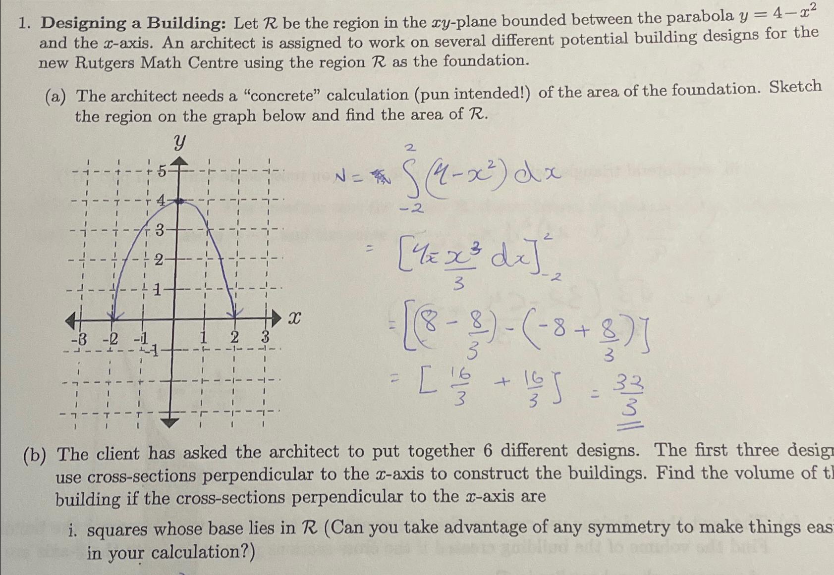 Designing a Building: Let R be the region in the