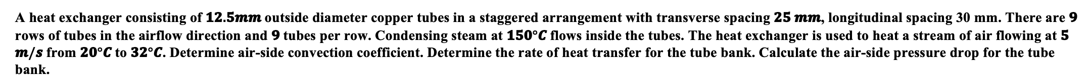 A heat exchanger consisting of \ ( \ mathbf { 1 2