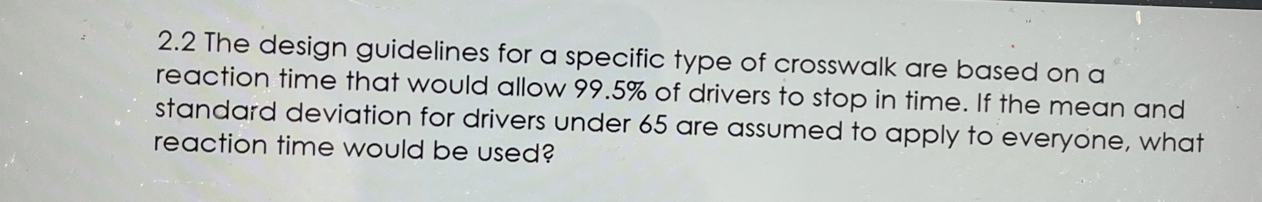 2 . 2 The design guidelines for a specific type