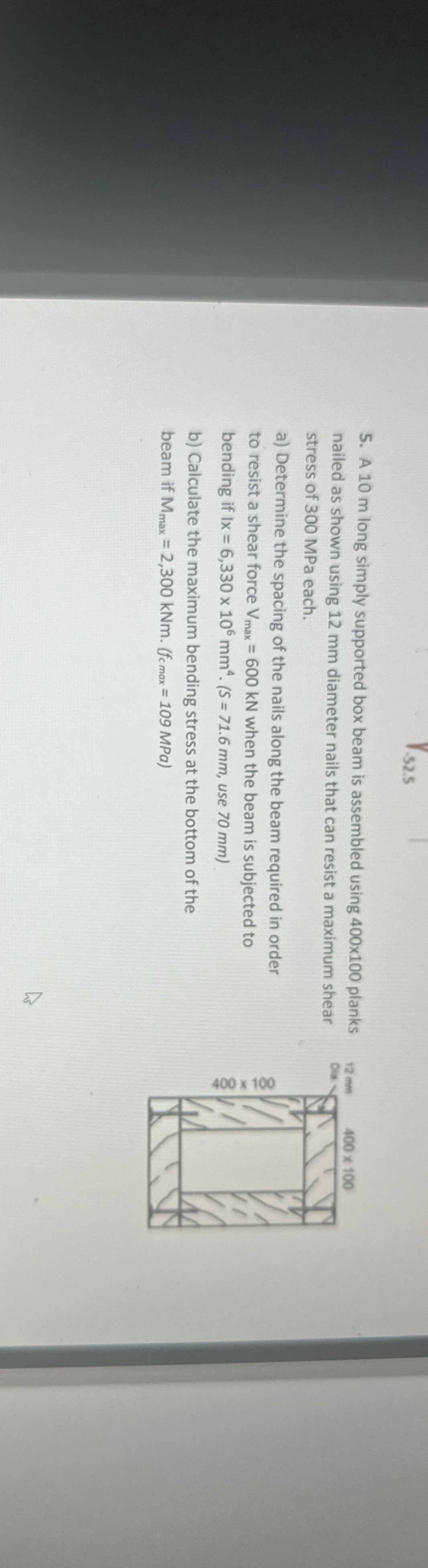 5 . A long simply supported box beam is assembled