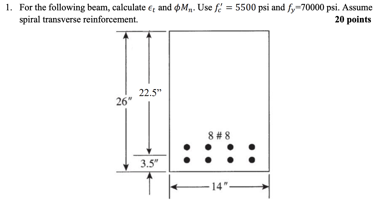 For the following beam, calculate t and M n . Use