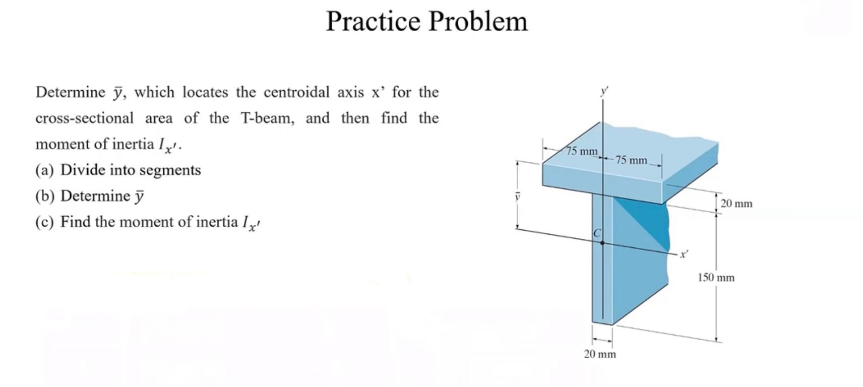 Practice Problem Determine ? b a r ( y ) , which