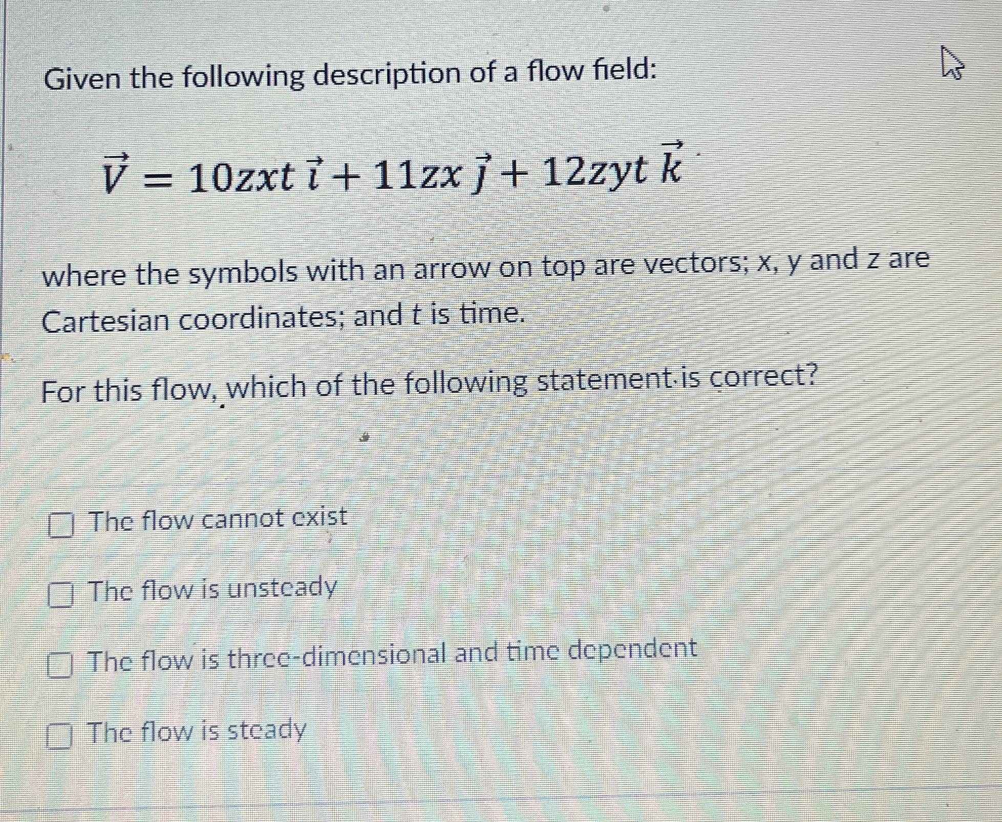 Given the following description of a flow field: