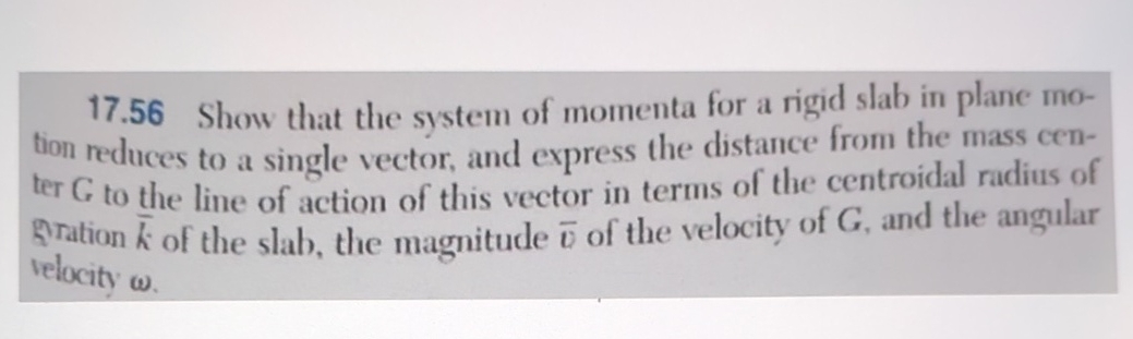 1 7 . 5 6 Show that the system of momenta for a