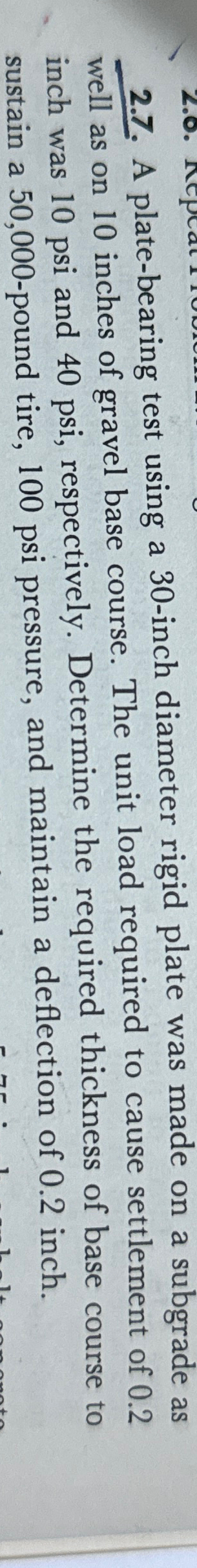 2 . 7 . A plate - bearing test using a 3 0 - inch