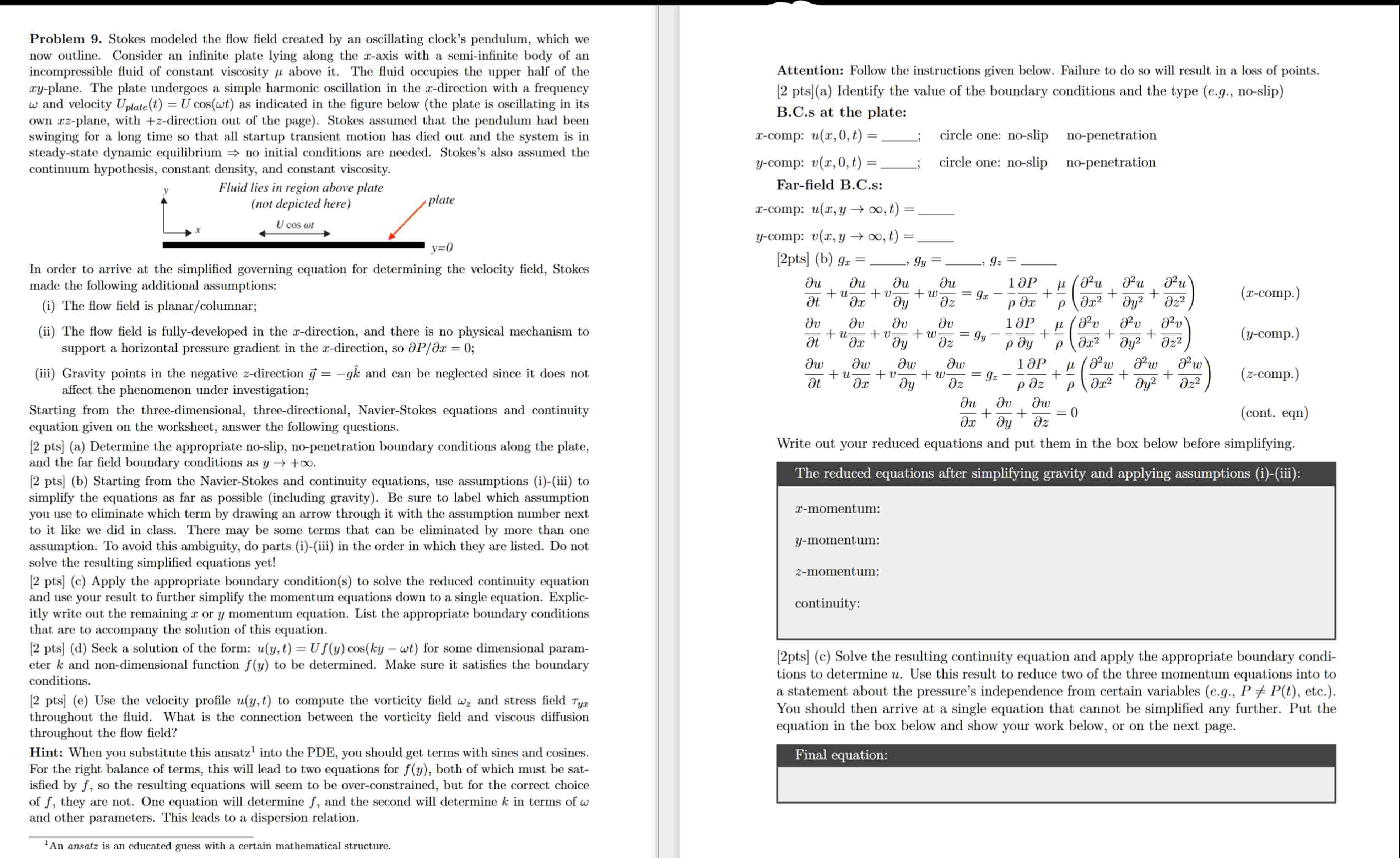 Stokes modeled the flow field created by an