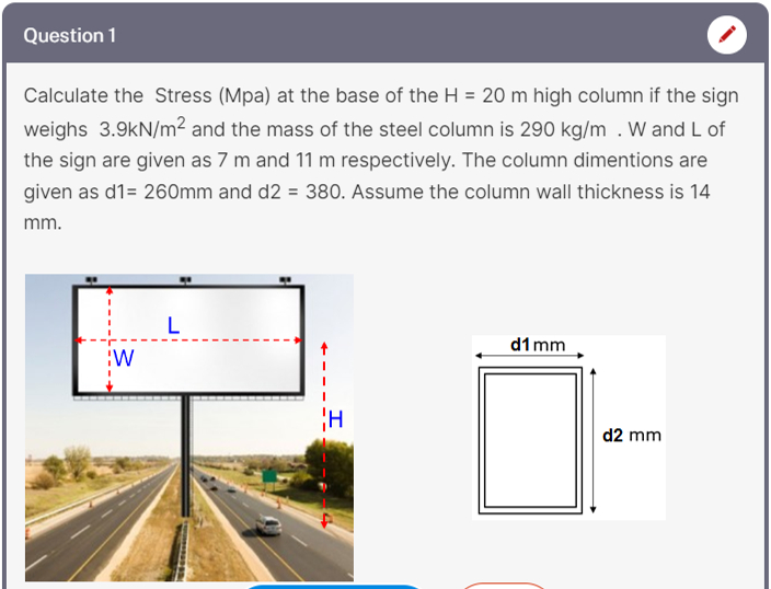 Calculate the Stress ( Mpa ) at the base of the H