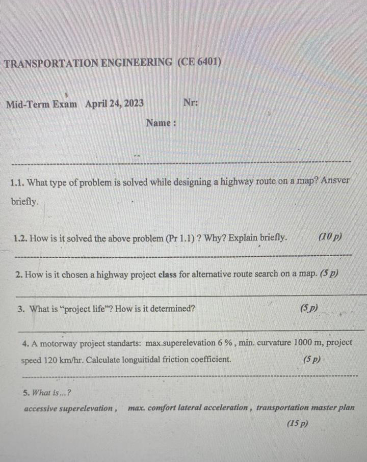 TRANSPORTATION ENGINEERING ( CE 6 4 0 1 ) Mid -