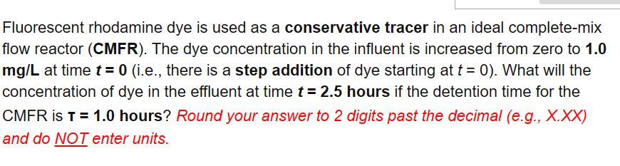 Fluorescent rhodamine dye is used as a